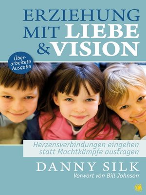 cover image of Erziehung mit Liebe und Vision (überarbeitete Ausgabe)